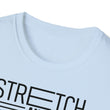 Stretch and Train Your Body And Your Brain T-Shirts